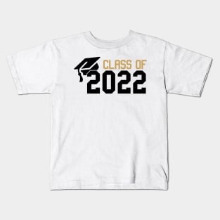 class of 2022 black and gold /  Senior 2022 Kids T-Shirt